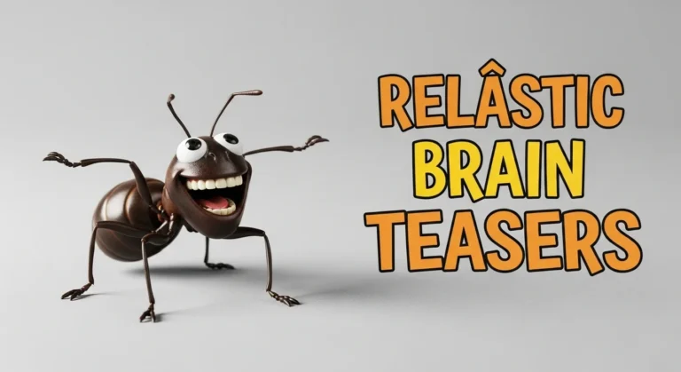 ant brain teasers riddles